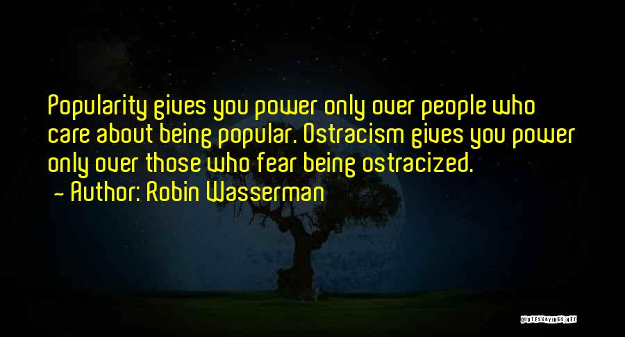 Robin Wasserman Quotes 2106439