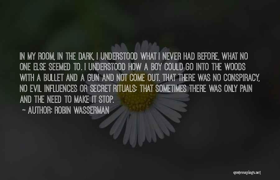 Robin Wasserman Quotes 352138