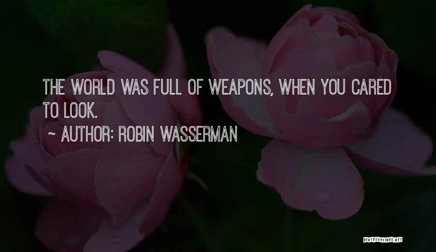 Robin Wasserman Quotes 677070