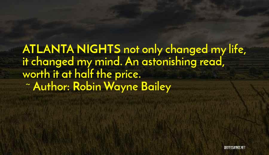 Robin Wayne Bailey Quotes 466262