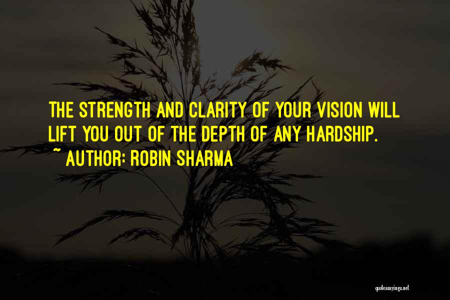 Robin Will Quotes By Robin Sharma