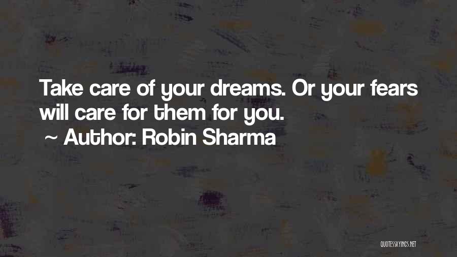 Robin Will Quotes By Robin Sharma