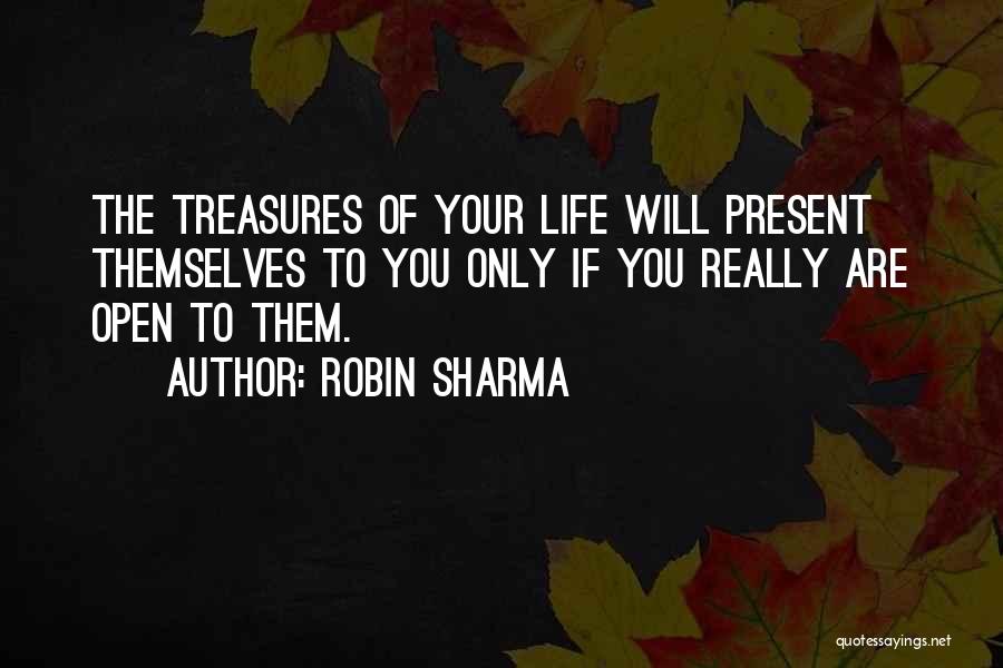 Robin Will Quotes By Robin Sharma