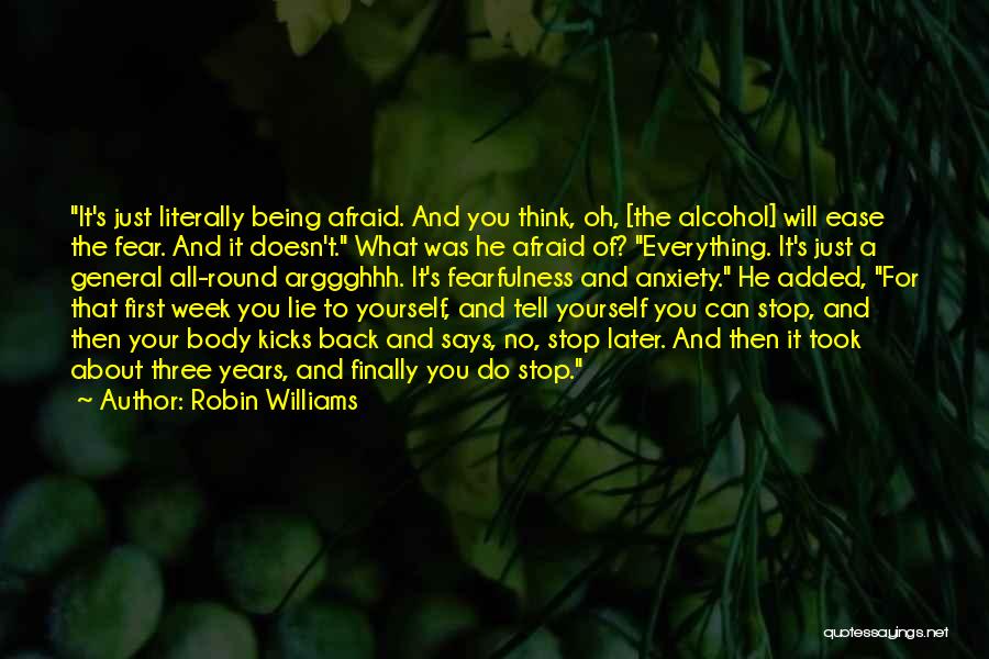 Robin Will Quotes By Robin Williams