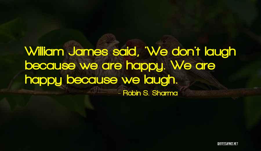 Robin William Quotes By Robin S. Sharma Robin William Quotes By Robin S. Sharma