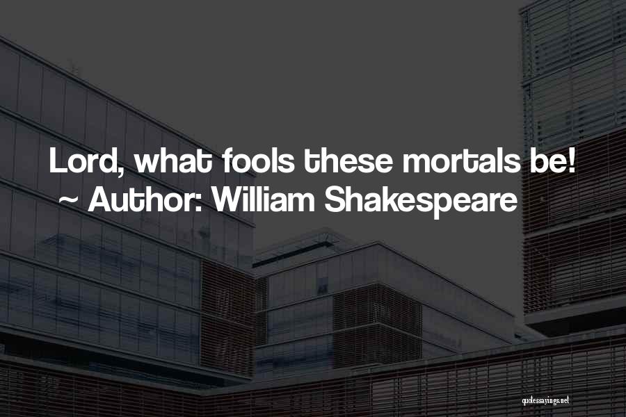 Robin William Quotes By William Shakespeare