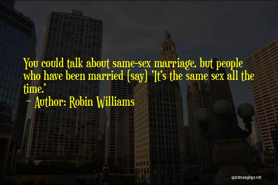 Robin Williams Quotes 102326