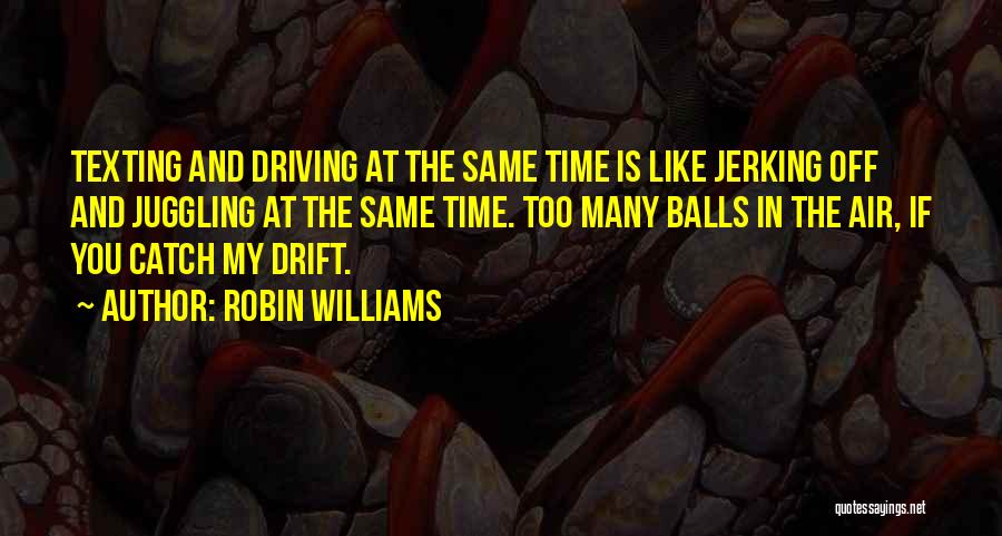 Robin Williams Quotes 1461258