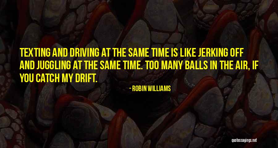 Robin Williams Quotes 1461258