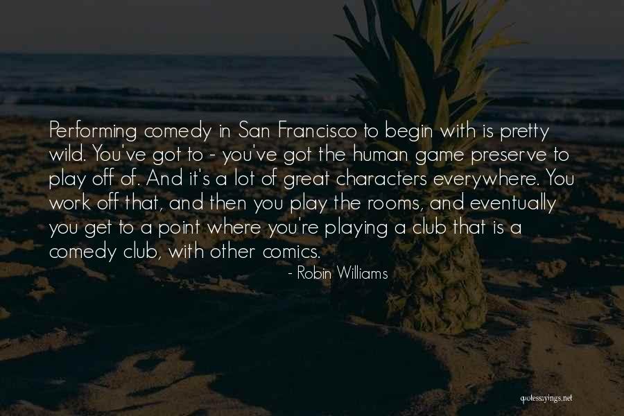 Robin Williams Quotes 2136309 Robin Williams Quotes 2136309