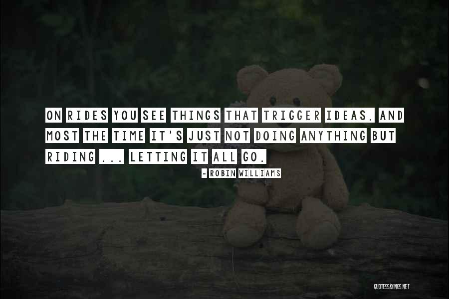 Robin Williams Quotes 2166549 Robin Williams Quotes 2166549