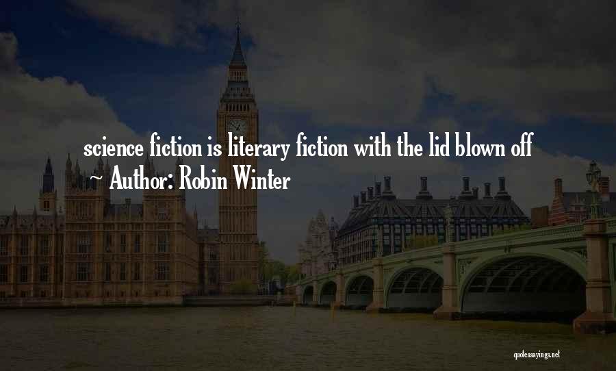 Robin Winter Quotes 1341792