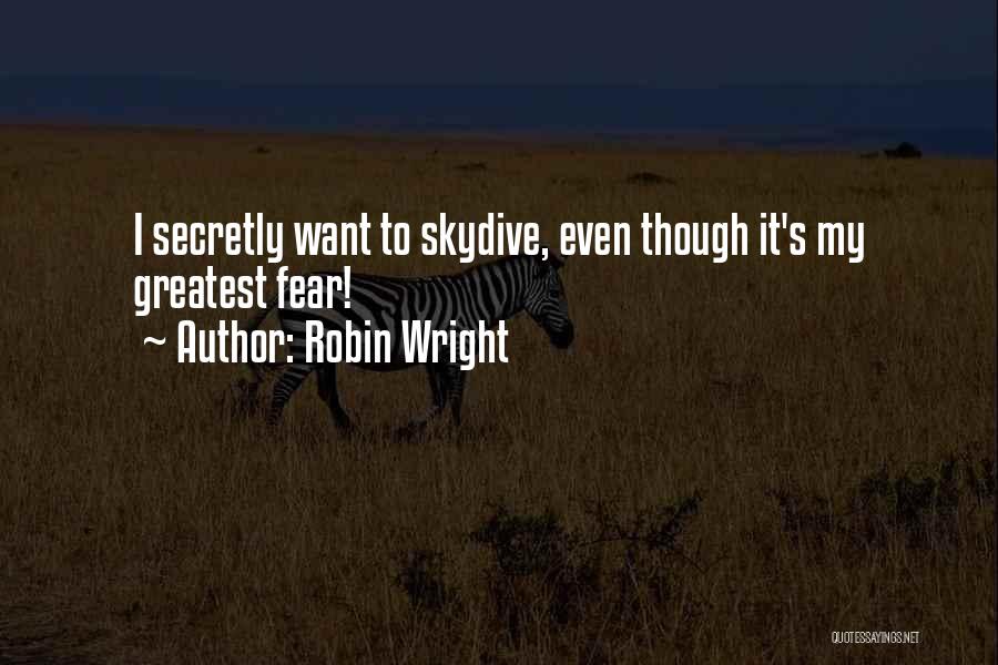 Robin Wright Quotes 1029333