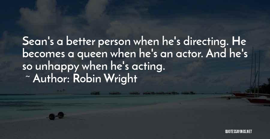 Robin Wright Quotes 1318375
