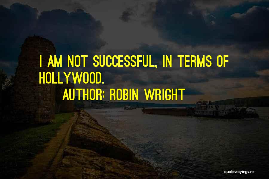 Robin Wright Quotes 160024