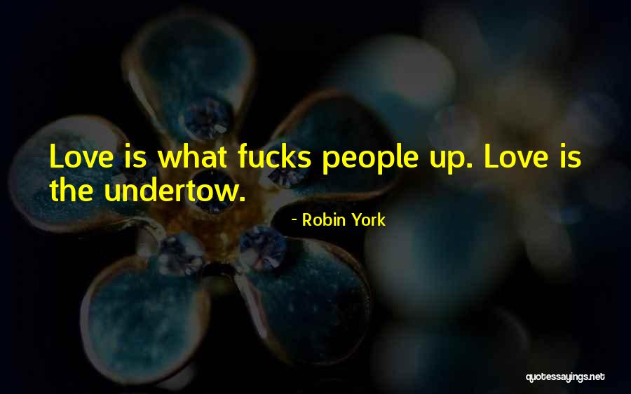 Robin York Quotes 1324656 Robin York Quotes 1324656