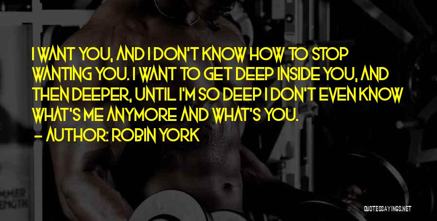 Robin York Quotes 1692338