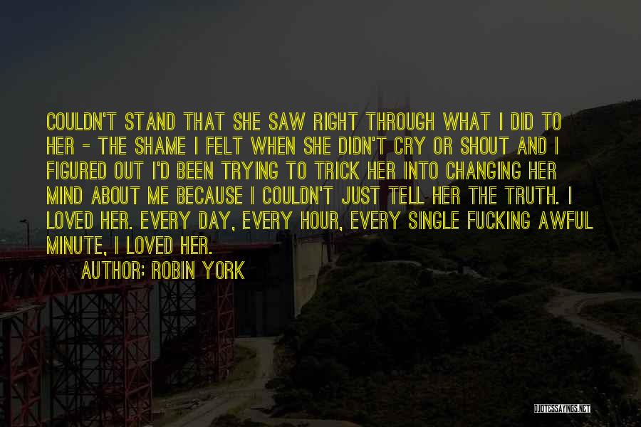 Robin York Quotes 394680