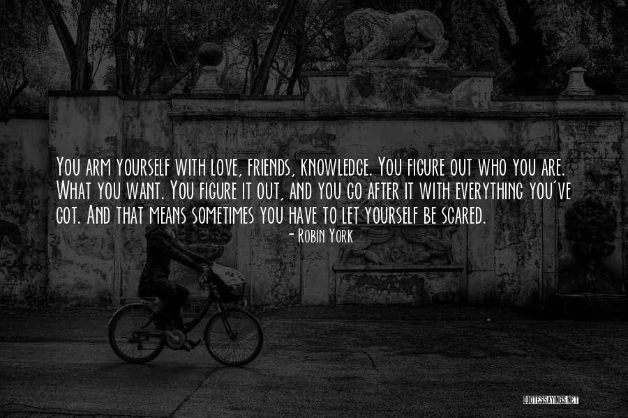 Robin York Quotes 655693 Robin York Quotes 655693