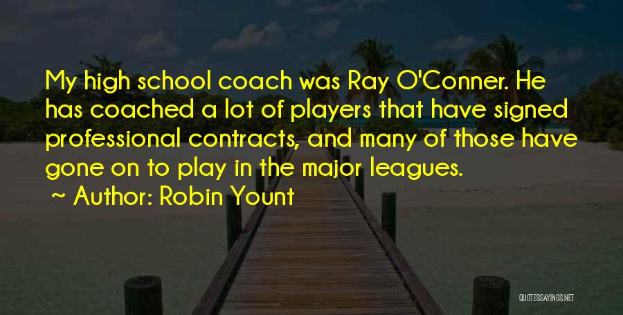 Robin Yount Quotes 1501555