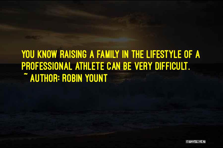 Robin Yount Quotes 235223