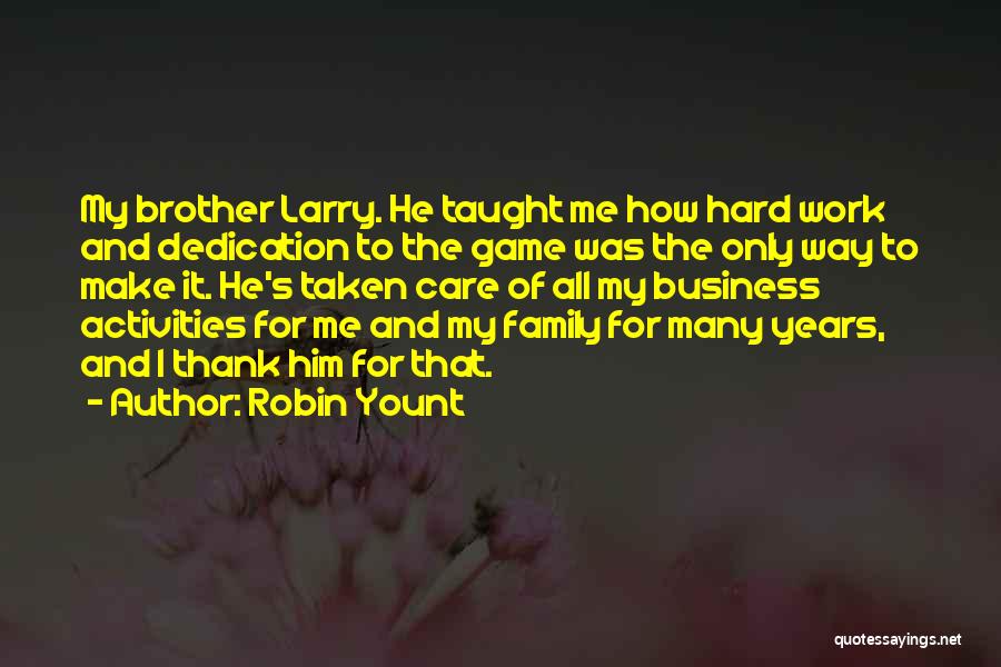 Robin Yount Quotes 683203