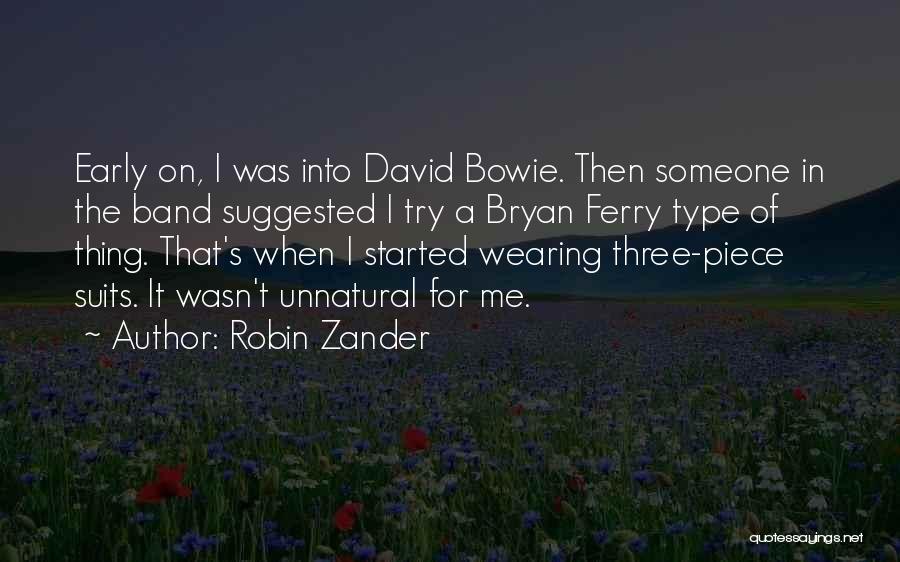 Robin Zander Quotes 1857429
