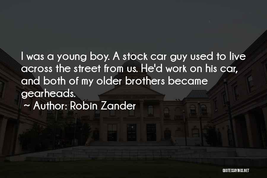 Robin Zander Quotes 2079507