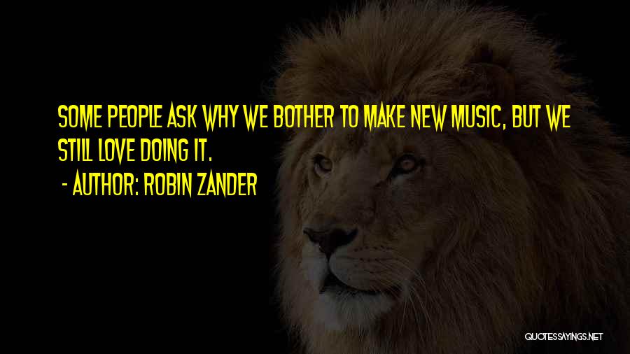 Robin Zander Quotes 530588