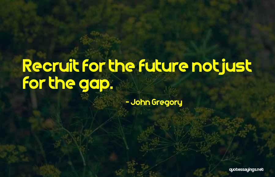Robinetta Harvey Quotes By John Gregory Robinetta Harvey Quotes By John Gregory