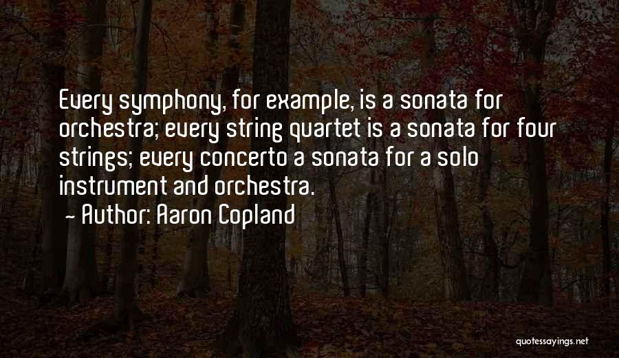 Robinette Quotes By Aaron Copland
