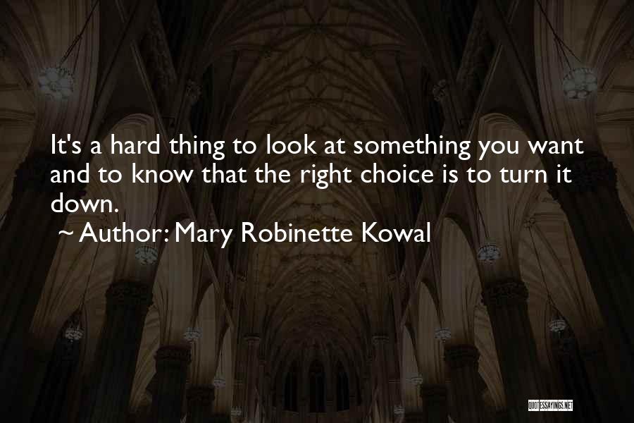 Robinette Quotes By Mary Robinette Kowal