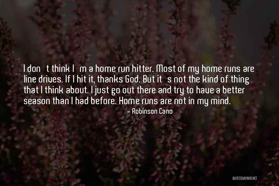Robinson Cano Quotes 121309 Robinson Cano Quotes 121309