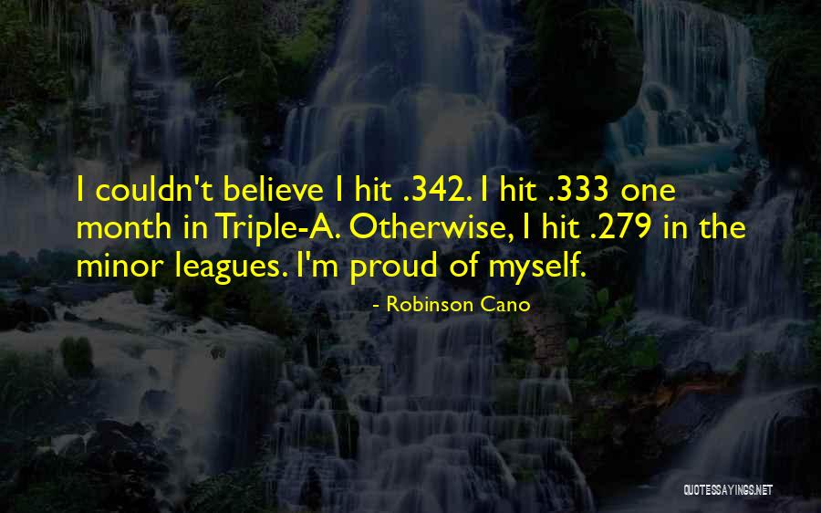 Robinson Cano Quotes 1496448