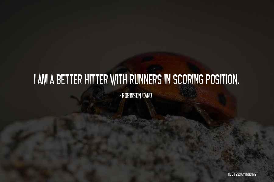 Robinson Cano Quotes 557907 Robinson Cano Quotes 557907