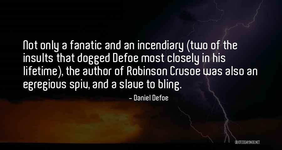 Robinson Crusoe Quotes By Daniel Defoe