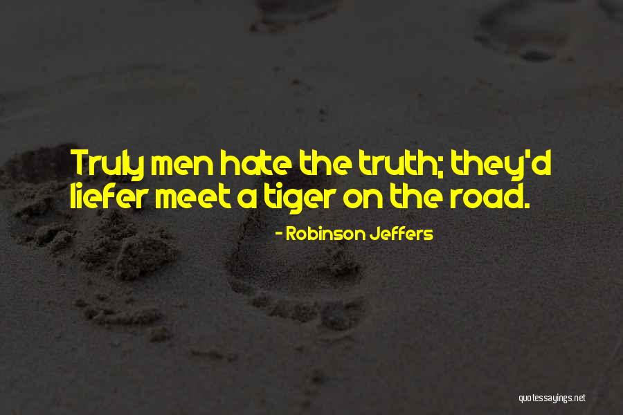 Robinson Jeffers Quotes 1311053