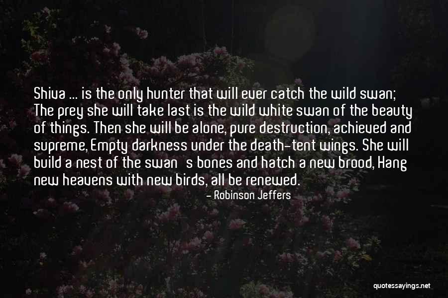 Robinson Jeffers Quotes 1381454 Robinson Jeffers Quotes 1381454