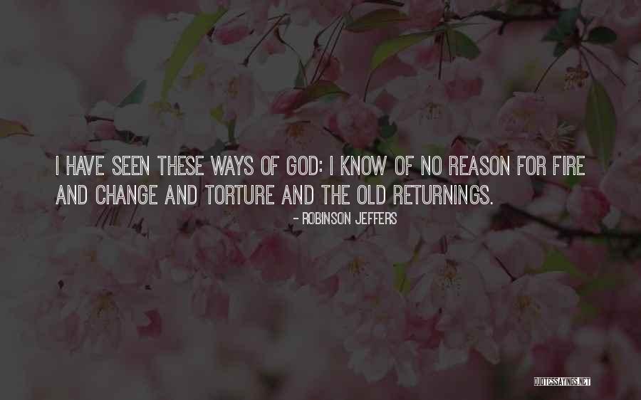 Robinson Jeffers Quotes 1509446 Robinson Jeffers Quotes 1509446