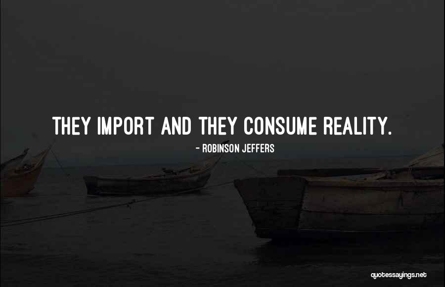 Robinson Jeffers Quotes 1556376 Robinson Jeffers Quotes 1556376