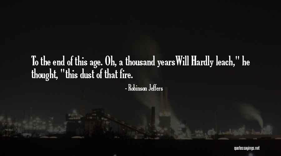 Robinson Jeffers Quotes 1681146 Robinson Jeffers Quotes 1681146