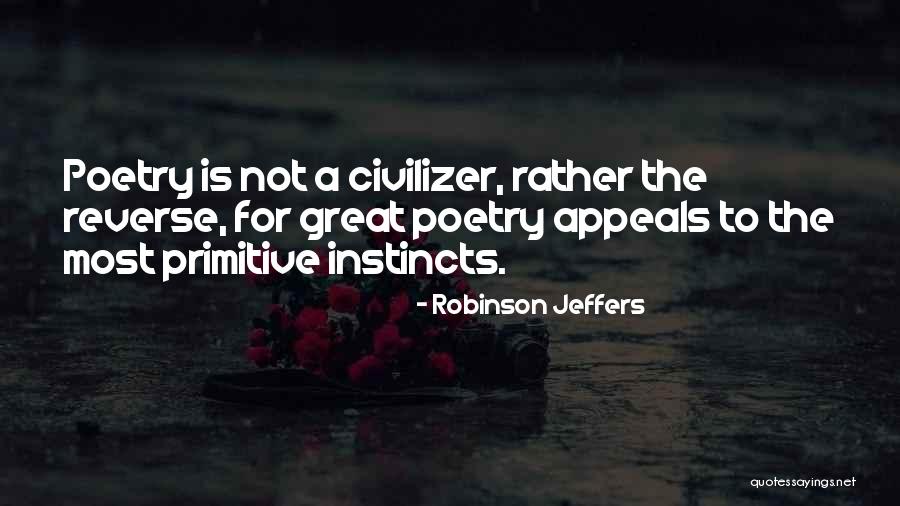 Robinson Jeffers Quotes 1817894