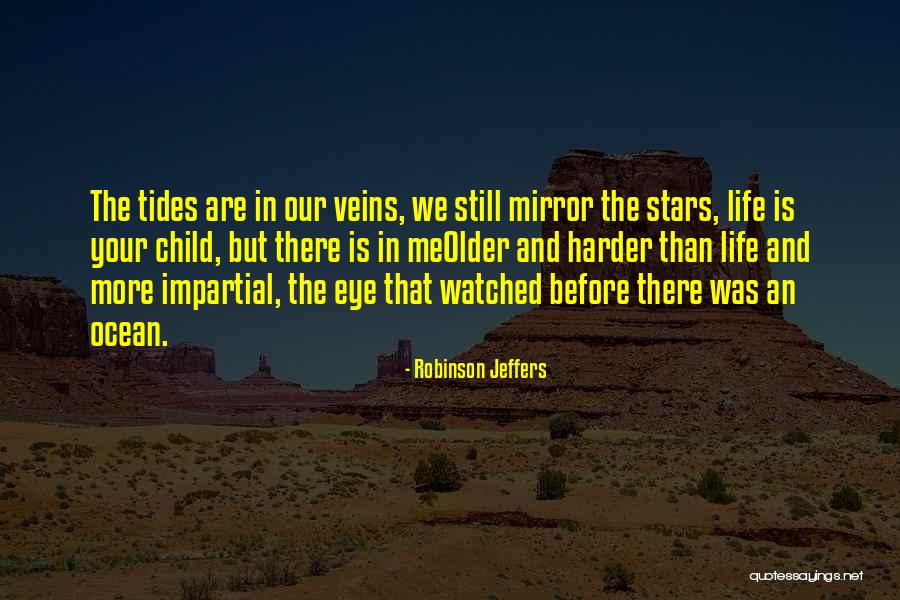 Robinson Jeffers Quotes 937345