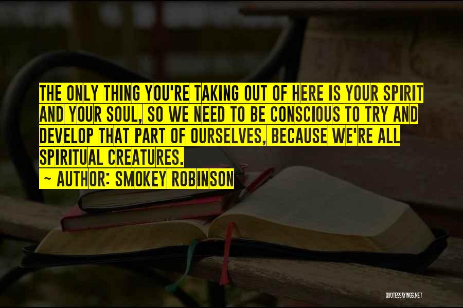 Robinson Quotes By Smokey Robinson