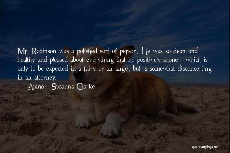 Robinson Quotes By Susanna Clarke