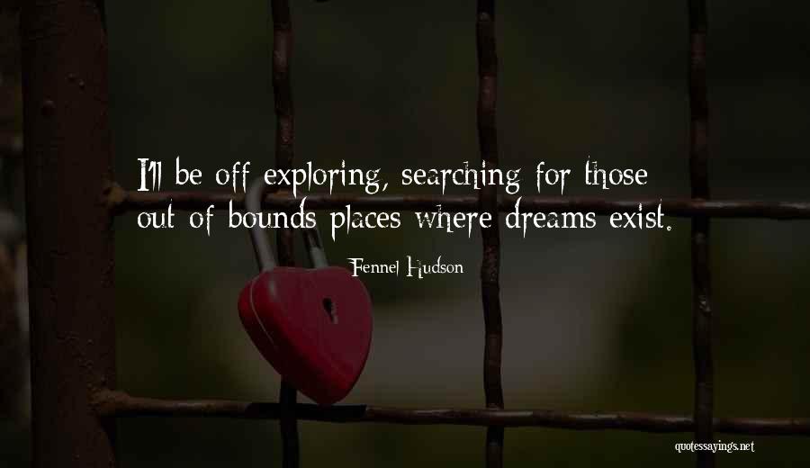 Robleda Road Quotes By Fennel Hudson Robleda Road Quotes By Fennel Hudson