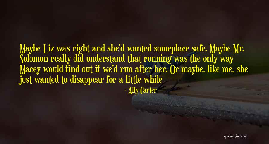 Robopsychologist Susan Quotes By Ally Carter Robopsychologist Susan Quotes By Ally Carter