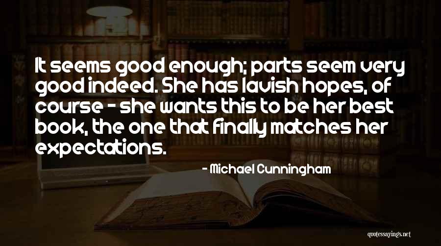 Robos Frustrados Quotes By Michael Cunningham Robos Frustrados Quotes By Michael Cunningham