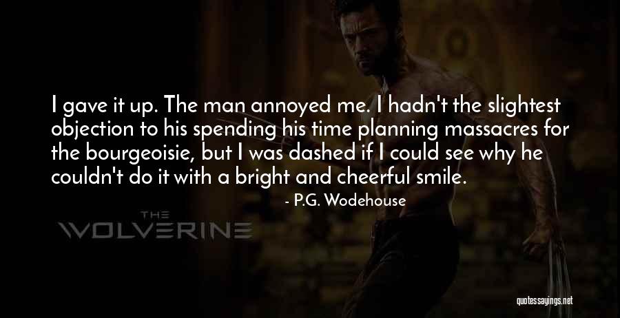 Robos Frustrados Quotes By P.G. Wodehouse Robos Frustrados Quotes By P.G. Wodehouse