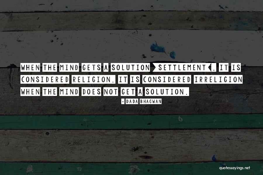 Robostatin Quotes By Dada Bhagwan Robostatin Quotes By Dada Bhagwan